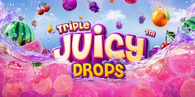 The Triple Juicy Drops The Triple Juicy Drops